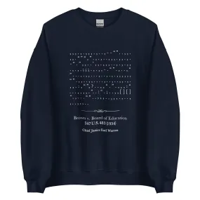 Brown v. Board - Sweatshirt